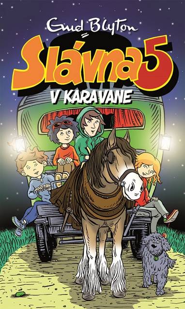 E-kniha Slávna päťka v karavane - Enid Blyton