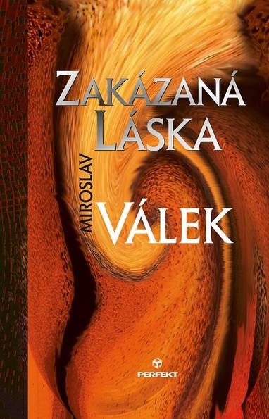 E-kniha Zakázaná láska - Miroslav Válek