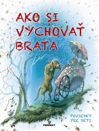 E-kniha Ako si vychovať brata - Autor Neuveden