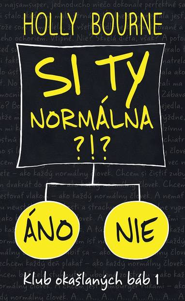 E-kniha Si ty normálna?! - Holly Bourne