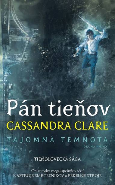 E-kniha Pán tieňov - Cassandra Clare