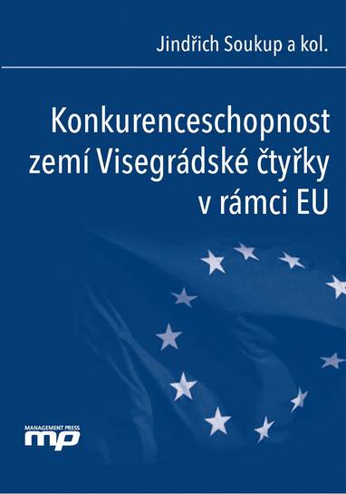 E-kniha Konkurenceschopnost zemí Visegrádské čtyřky v rámci EU - Jindřich Soukup