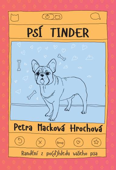 E-kniha Psí tinder - Petra Macková Hrochová