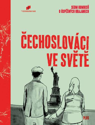 E-kniha Čechoslováci ve světě - The Czechoslovak Talks