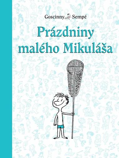 E-kniha Prázdniny malého Mikuláša - René Goscinny, Jean-Jacques Sempé