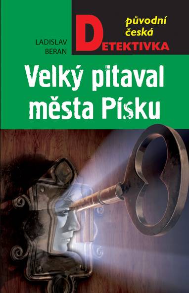 E-kniha Velký pitaval města Písku - Ladislav Beran