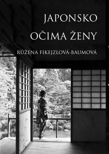 E-kniha Japonsko očima ženy - Růžena Fikejzlová - Baumová