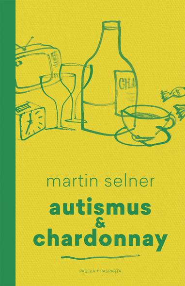 E-kniha Autismus & Chardonnay - Martin Selner