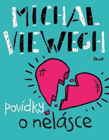 E-kniha Povídky o nelásce - Michal Viewegh