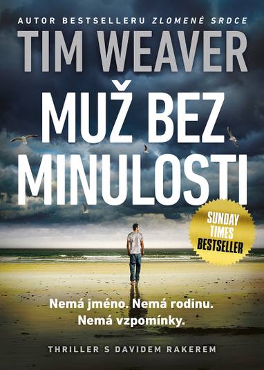 E-kniha Muž bez minulosti - Tim Weaver