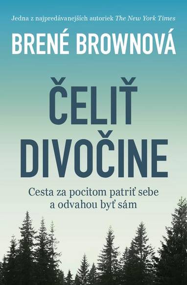 E-kniha Čeliť divočine - Brené Brown