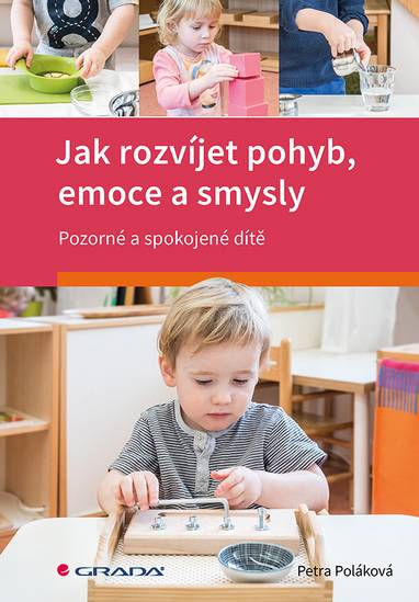 E-kniha Jak rozvíjet pohyb, emoce a smysly - Petra Poláková