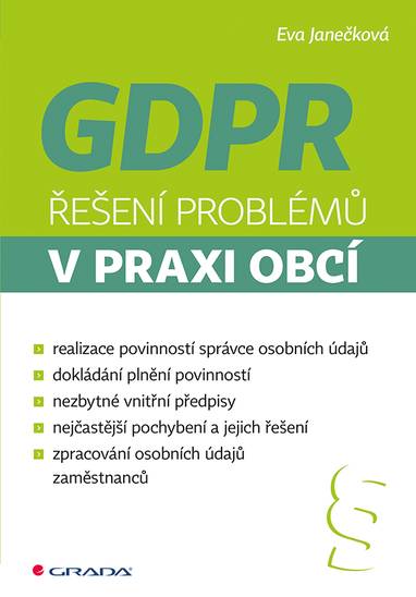 E-kniha GDPR - Řešení problémů v praxi obcí - Eva Janečková