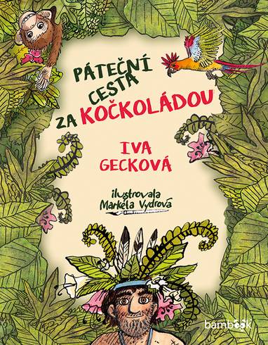 E-kniha Páteční cesta za Kočkoládou - Markéta Vydrová, Iva Gecková