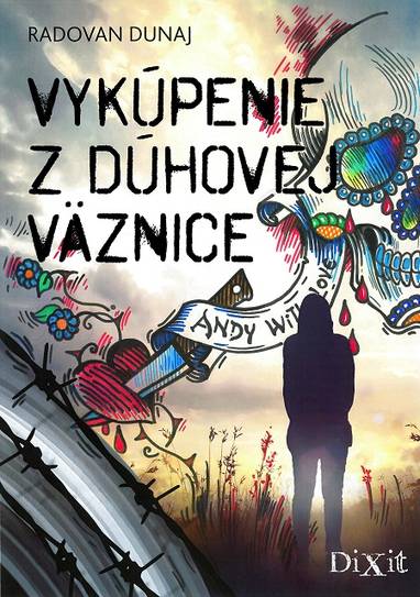 E-kniha Vykúpenie z dúhovej väznice - Radovan Dunaj