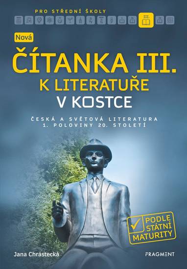 E-kniha Nová čítanka III. k Literatuře v kostce pro SŠ - Jana Mrózková