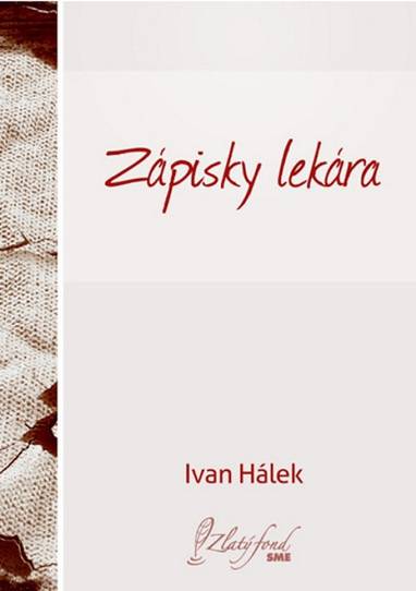 E-kniha Zápisky lekára - Ivan Hálek