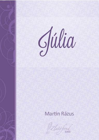 E-kniha Júlia - Martin Rázus