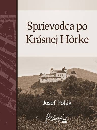 E-kniha Sprievodca po Krásnej Hôrke - Josef Polák