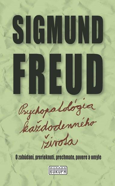 E-kniha Psychopatológia každodenného života - Sigmund Freud