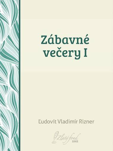 E-kniha Zábavné večery I - Ľudovít V. Rizner