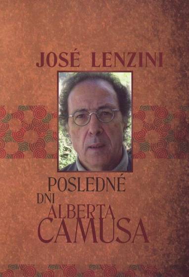 E-kniha Posledné dni Alberta Camusa - José Lenzini