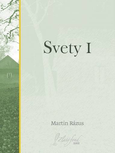 E-kniha Svety I - Martin Rázus