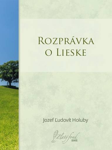 E-kniha Rozprávka o lieske - Jozef Ľudovít Holuby