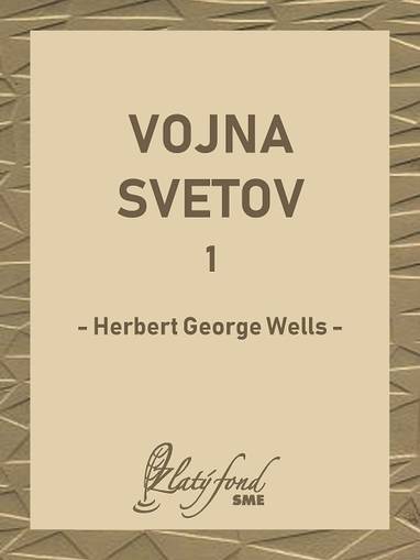 E-kniha Vojna svetov 1 - Herbert George Wells