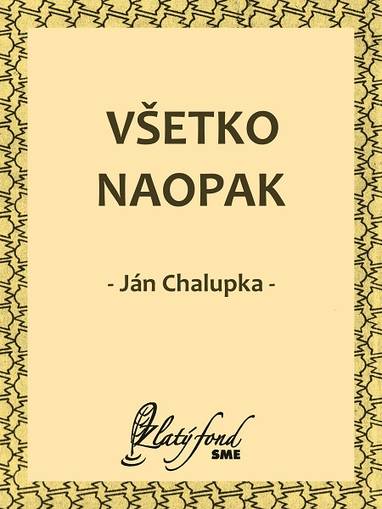 E-kniha Všetko naopak - Ján Chalupka