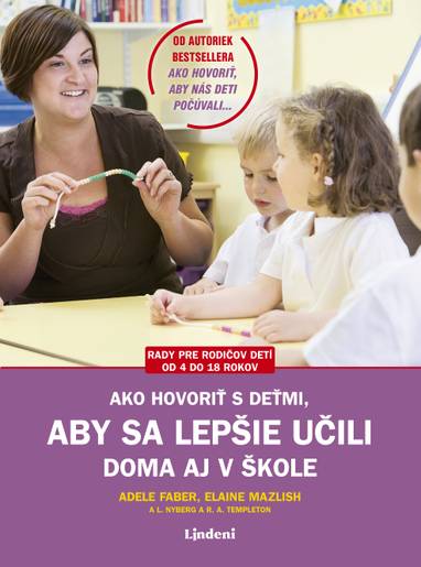 E-kniha Ako hovoriť s deťmi, aby sa lepšie učili - Elaine Mazlish, Adele Faber