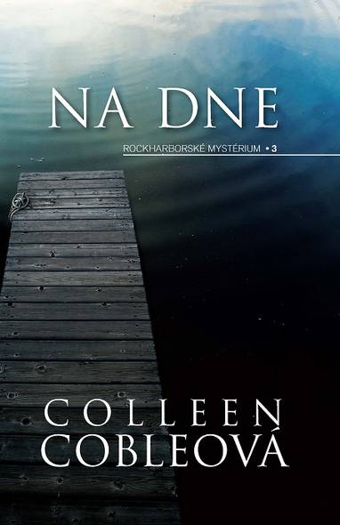 E-kniha Na dne - Colleen Coble