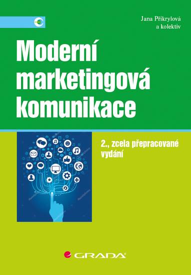 E-kniha Moderní marketingová komunikace - kolektiv a, Jana Přikrylová