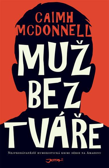 E-kniha Muž bez tváře - Caimh McDonnell