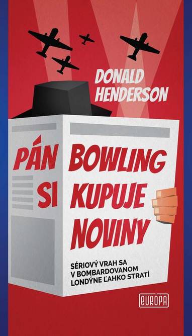 E-kniha Pán Bowling si kupuje noviny - Donald Henderson