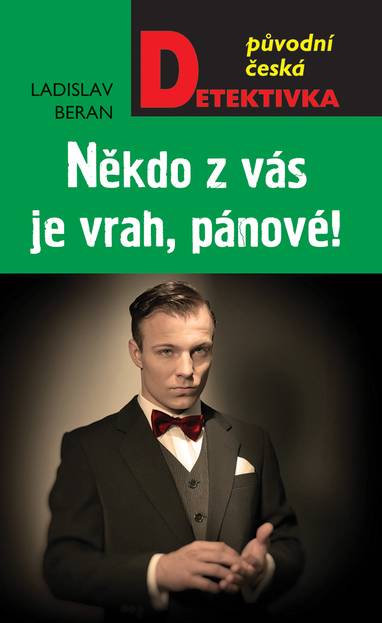 E-kniha Někdo z vás je vrah, pánové! - Ladislav Beran