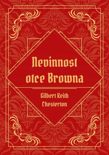 E-kniha Nevinnost otce Browna - Gilbert Keith Chesterton