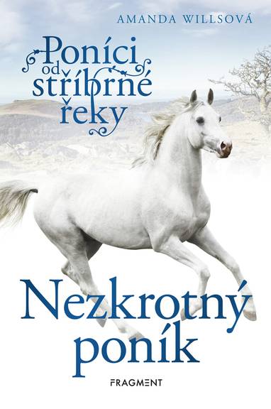 E-kniha Poníci od stříbrné řeky – Nezkrotný poník - Amanda Willsová