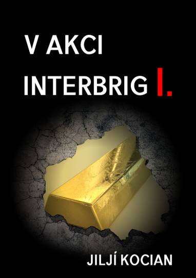 E-kniha V akci Interbrig I. - Jiljí Kocian