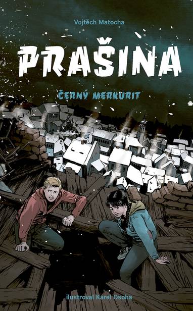 E-kniha Prašina: Černý merkurit - Vojtěch Matocha