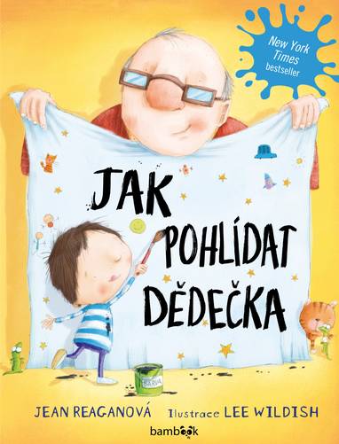 E-kniha Jak pohlídat dědečka - Jean Reaganová, Lee Wildish