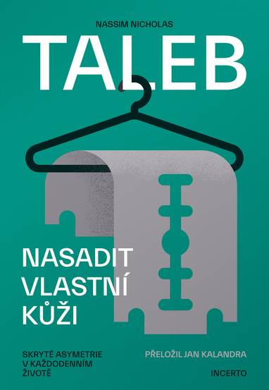 E-kniha Nasadit vlastní kůži - Nassim Nicholas Taleb