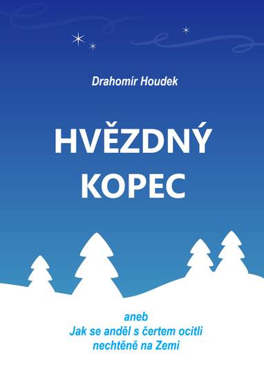 E-kniha Hvězdný kopec - Drahomír Houdek