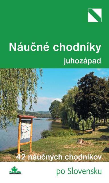 E-kniha Náučné chodníky - juhozápad - Daniel Kollár, Mária Bizubová