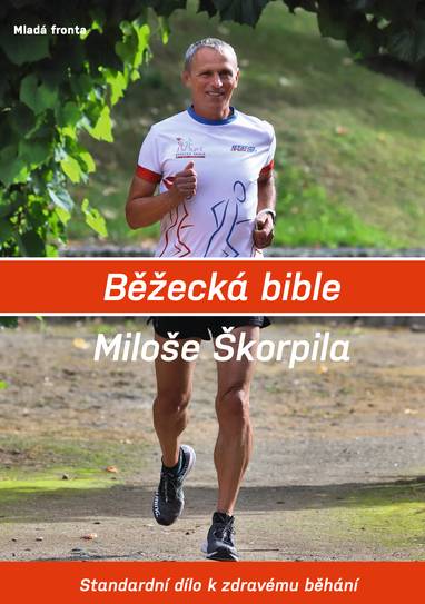 E-kniha Běžecká bible Miloše Škorpila - Miloš Škorpil