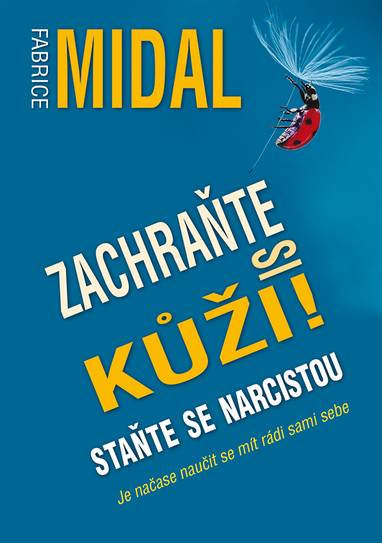 E-kniha Zachraňte si kůži! - Fabrice Midal