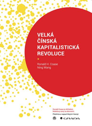 E-kniha Velká čínská kapitalistická revoluce - Ronald Coase, Ning Wang