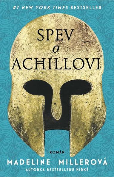 E-kniha Spev o Achillovi - Madeline Miller