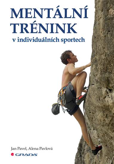 E-kniha Mentální trénink v individuálních sportech - Jan Pavel, Alena Pavlová