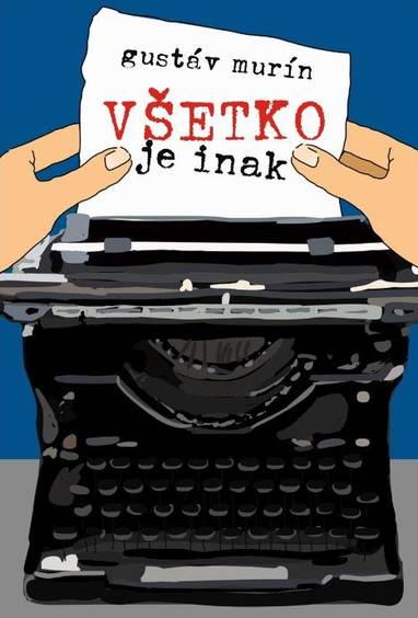 E-kniha Všetko je inak - Gustáv Murín